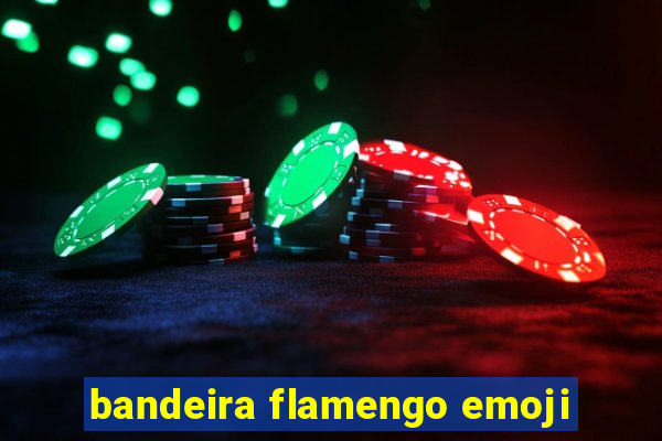 bandeira flamengo emoji